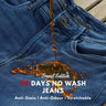 30 days no wash jeans